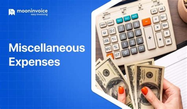Miscellaneous expense - How To Discuss