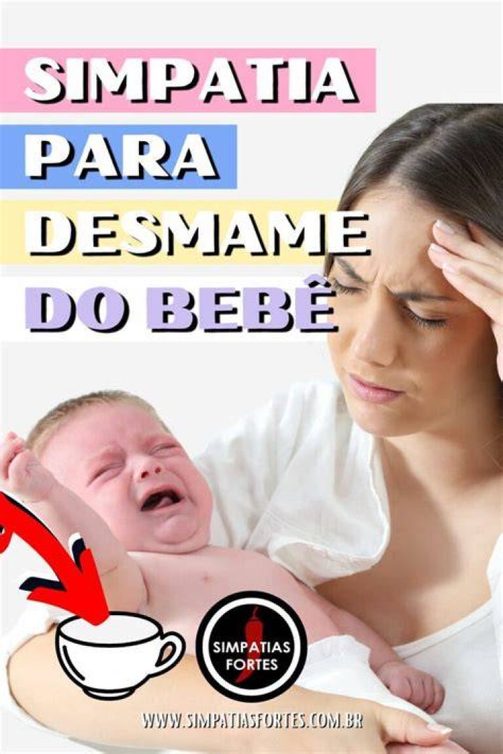 Simpatia Para Desmame Do Bebe Simpatia Para Desmame Do Bebe