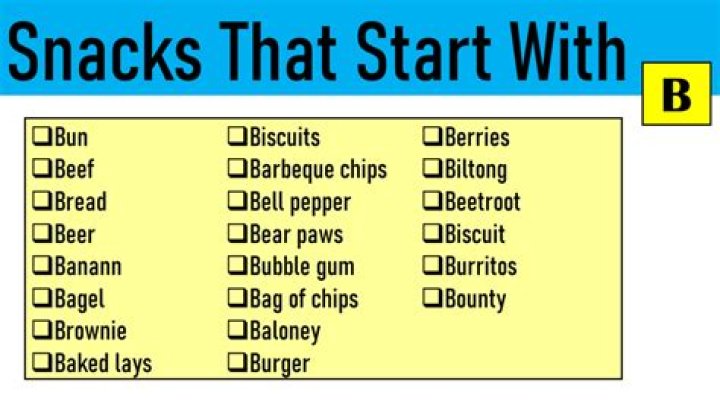 Snacks That Start With B